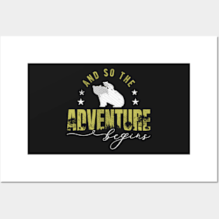 And So The Adventure Begins Posters and Art